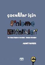Çocuklar için Dinleme Etkinlikleri