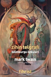 Zihin Telgrafı & Bilimkurgu Öyküleri