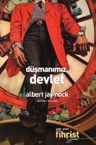 Düşmanımız, Devlet