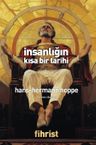 İnsanlığın Kısa Bir Tarihi &amp; İlerleme ve Gerileme