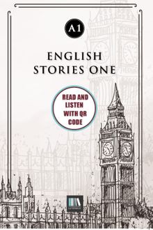 English Stories One (a1) With QR Code & Read And listen With QR Code 
