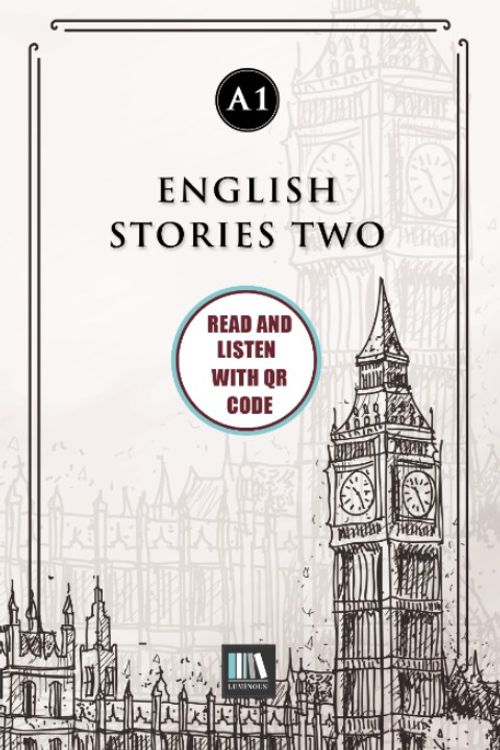 English Stories Two (a1) With QR Code & Read And Listen With QR Code 