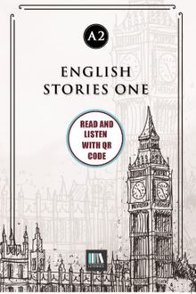 English Stories One (a2) With QR Code & Read And Listen With QR Code 
