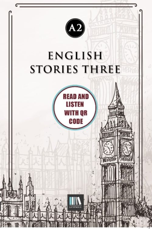 English Stories Three (a2) With QR Code & Read And Listen With QR Code 