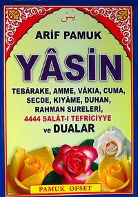 Yasin & Tebareke Amme Vakıa Cuma Secde Kıyame Duhan Rahman Sureleri 4444 Salat-ı Tefriciyye ve Dualar (Kod:YAS-077/P9)