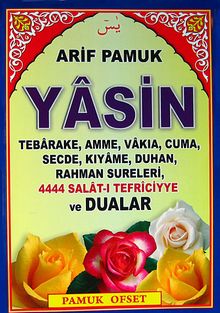 Yasin & Tebareke Amme Vakıa Cuma Secde Kıyame Duhan Rahman Sureleri 4444 Salat-ı Tefriciyye ve Dualar (Kod:YAS-077/P9)