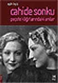 Cahide Sonku / Peçete Kağıtlarındaki Anılar