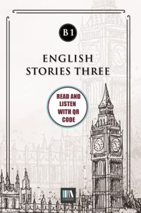 English Stories Three (b1) With QR Code & Read And Listen With QR Code 