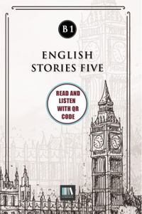 English Stories Five (b1) With QR Code & Read And Listen With QR Code 