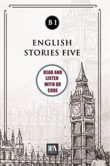 English Stories Five (b1) With QR Code & Read And Listen With QR Code 
