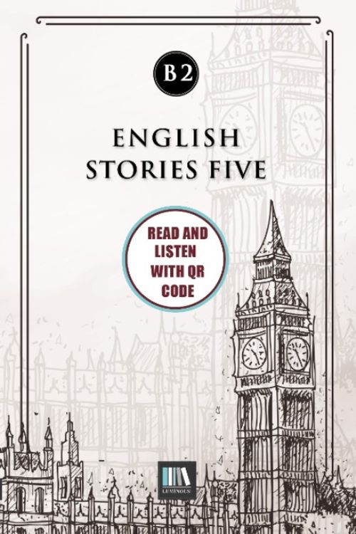 English Stories Five (b2) With QR Code & Read And Listen With QR Code 