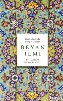 Kur'an Işığında Belagat Dersleri Beyan İlmi