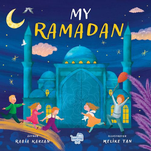 My Ramadan “İngilizce Benim İçin Ramazan” (Pencereli Kitap)