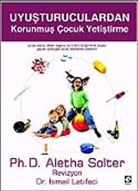 Uyuşturuculardan Korunmuş Çocuk Yetiştirme