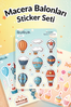 Macera Balonları Sticker Yaprakları Seti