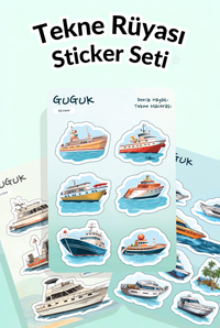 Tekne Rüyası Sticker Yaprakları Seti