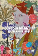 Bunu Sen Mi Yazdın?