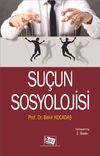 Su&ccedil;un Sosyolojisi