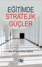 Eğitimde Stratejik Güçler: Psikolojik Harp Tekniklerinin ve İstihbarat Servislerinin Eğitime Etkileri