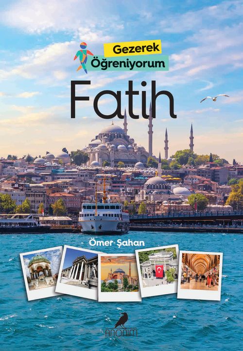 Gezerek Öğreniyorum / Fatih