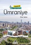 Gezerek &Ouml;ğreniyorum / &Uuml;mraniye