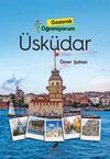 Gezerek &Ouml;ğreniyorum / &Uuml;sk&uuml;dar