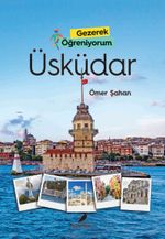 Gezerek Öğreniyorum / Üsküdar