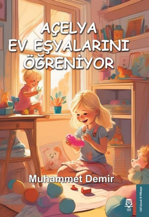 Açelya Ev Eşyalarını Öğreniyor