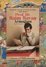 Tarihçilik Yolunda 40 Yıllık Bir Ömür - Yunus Misali - Prof. Dr. Saim Savaş Tarih Yazıları