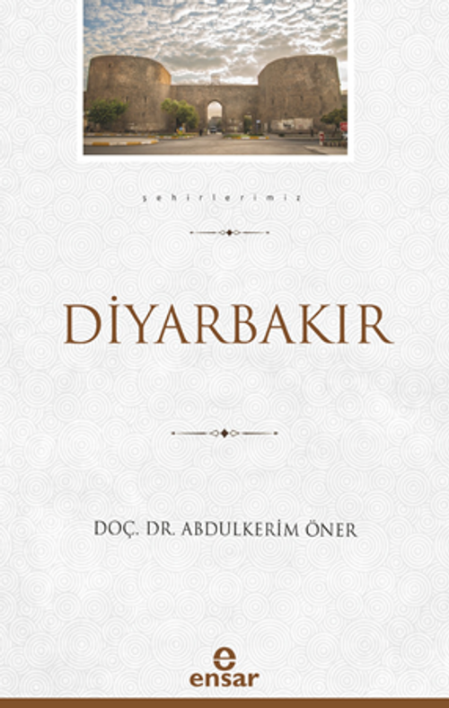 Diyarbakır - Şehirlerimiz 6