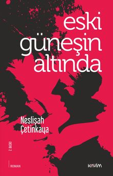 Eski Güneşin Altında