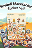 Sevimli Maceracılar Sticker Yaprakları Seti