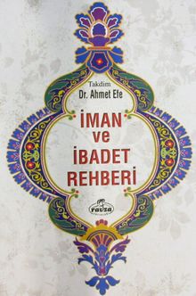 İman ve İbadet Rehberi