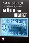 M&uuml;lk ve Hilafet