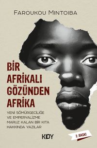 Bir Afrikalı Gözünden Afrika