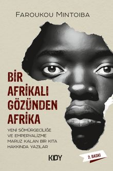 Bir Afrikalı Gözünden Afrika