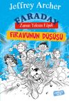 Faraday Zaman Yolcusu K&ouml;pek / Firavunun D&uuml;ş&uuml;ş&uuml;