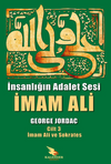 İnsanlığın Adalet Sesi İmam Ali 3. Cilt