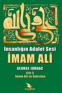 İnsanlığın Adalet Sesi İmam Ali 3. Cilt