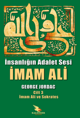 İnsanlığın Adalet Sesi İmam Ali 3. Cilt