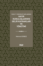 Hayır Kuruluşlarının Gelir Kaynakları ve Yönetimi