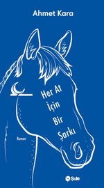 Her At İçin Bir Şarkı