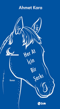 Her At İçin Bir Şarkı