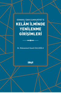 Kelam İlminde Yenilenme Girişimleri