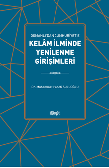 Kelam İlminde Yenilenme Girişimleri
