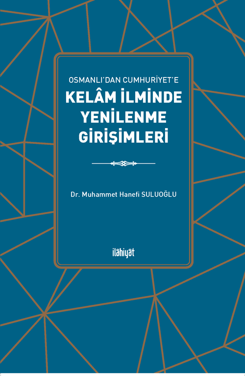 Kelam İlminde Yenilenme Girişimleri