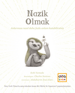 Nazik Olmak
