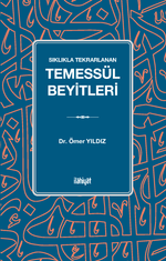 Sıklıkla Tekrarlanan  Temessül Beyitleri