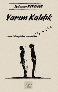 Yarım Kaldık