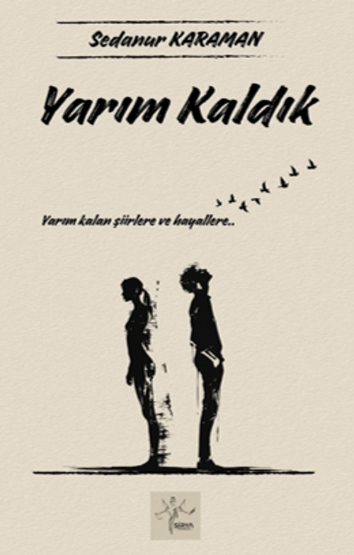 Yarım Kaldık